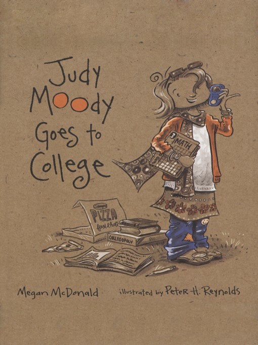 Title details for Judy Moody Goes to College by Megan McDonald - Available